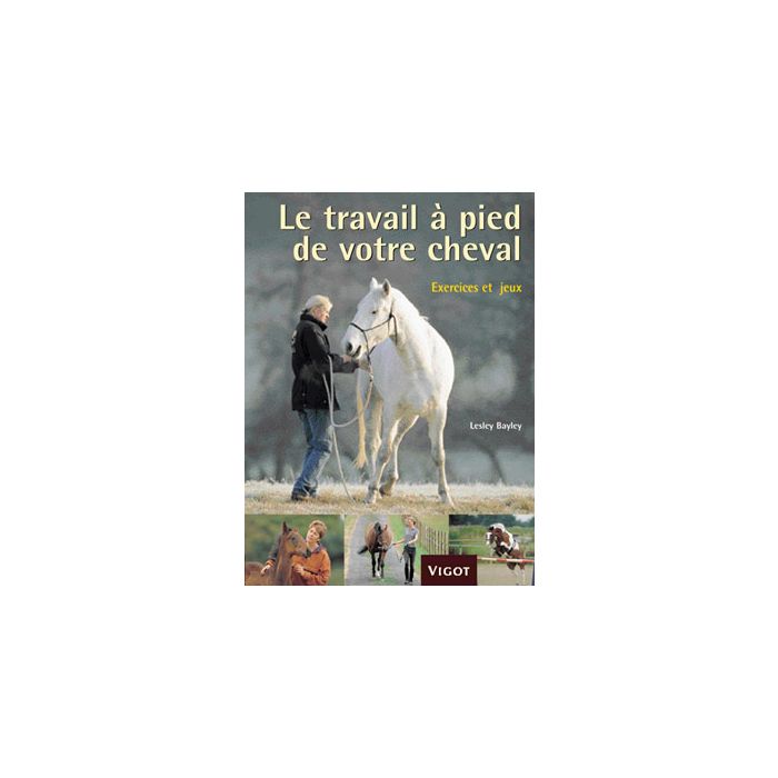 Livre Le Bien-Etre Du Cheval Ed. Vigot