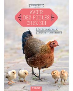 Avoir des poules chez soi