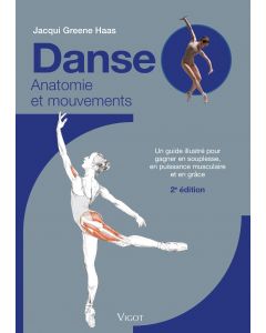 Danse : Anatomie et mouvements, 2e éd.