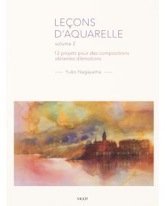 Leçons d'aquarelle Vol. 2